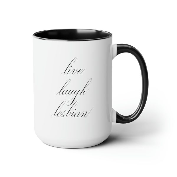 live laugh lesbian - Two-Tone LGBTQ Mug, 15oz - Image 8