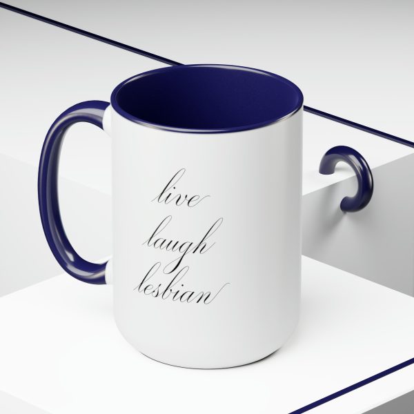 live laugh lesbian - Two-Tone LGBTQ Mug, 15oz - Image 20