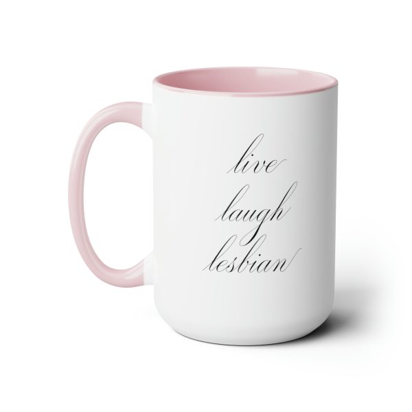 live laugh lesbian - Two-Tone LGBTQ Mug, 15oz - Image 2