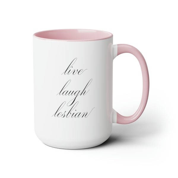 live laugh lesbian - Two-Tone LGBTQ Mug, 15oz - Image 4