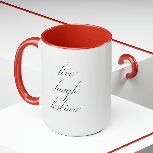 live laugh lesbian - Two-Tone LGBTQ Mug, 15oz - Image 25