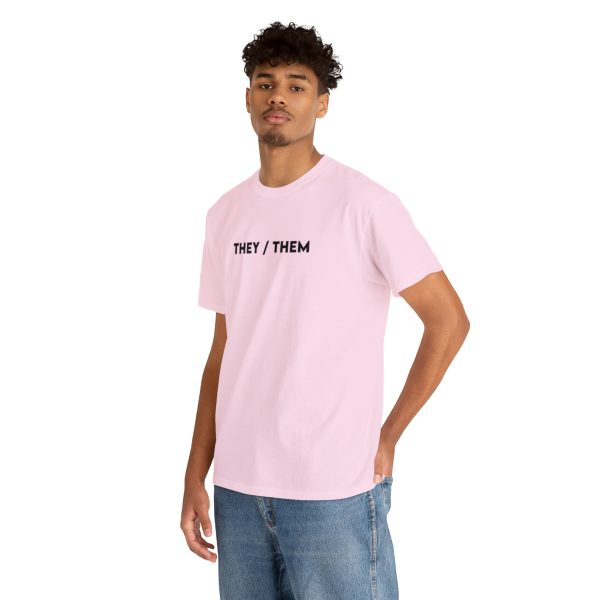 THEY / THEM - Nonbinary - Genderfluid - LBGTQ - Unisex Heavy Cotton Tee - Image 102