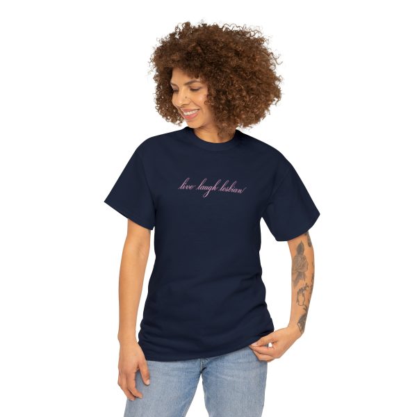 live laugh lesbian - Unisex Heavy Cotton Tee - LGBTQ - Image 75