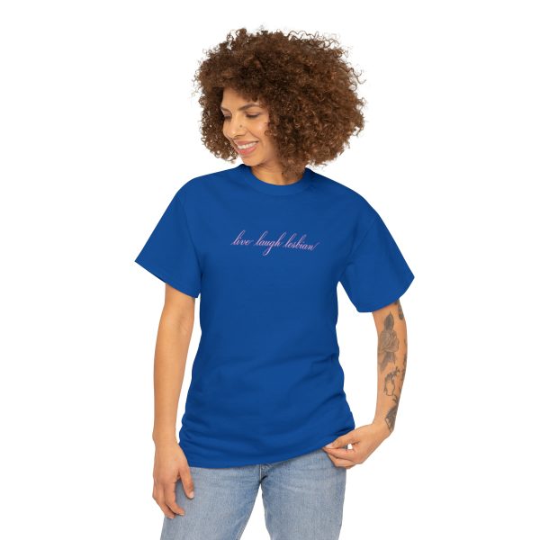 live laugh lesbian - Unisex Heavy Cotton Tee - LGBTQ - Image 63