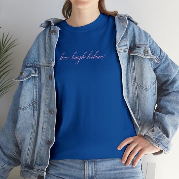 live laugh lesbian - Unisex Heavy Cotton Tee - LGBTQ - Image 69