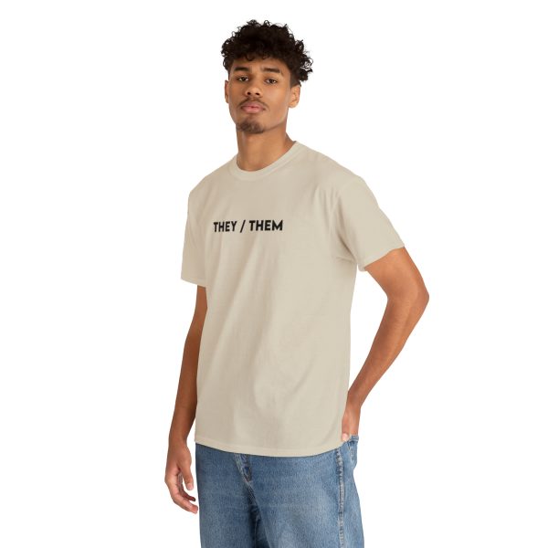 THEY / THEM - Nonbinary - Genderfluid - LBGTQ - Unisex Heavy Cotton Tee - Image 30