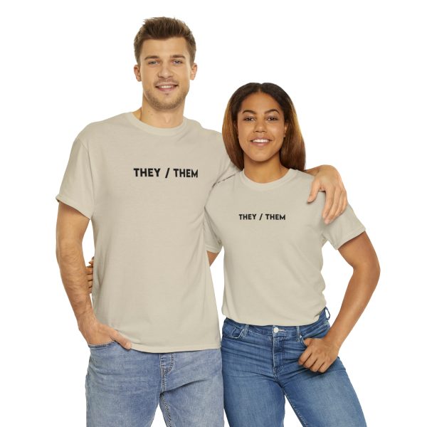 THEY / THEM - Nonbinary - Genderfluid - LBGTQ - Unisex Heavy Cotton Tee - Image 34