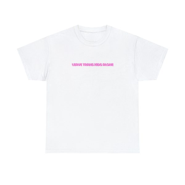 Trans Support Tee - Leave Trans Kids Alone - Trans t-shirt - Protect Trans Kids shirt - Trans Kids TShirt - Image 13