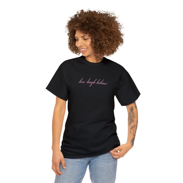 live laugh lesbian - Unisex Heavy Cotton Tee - LGBTQ - Image 3