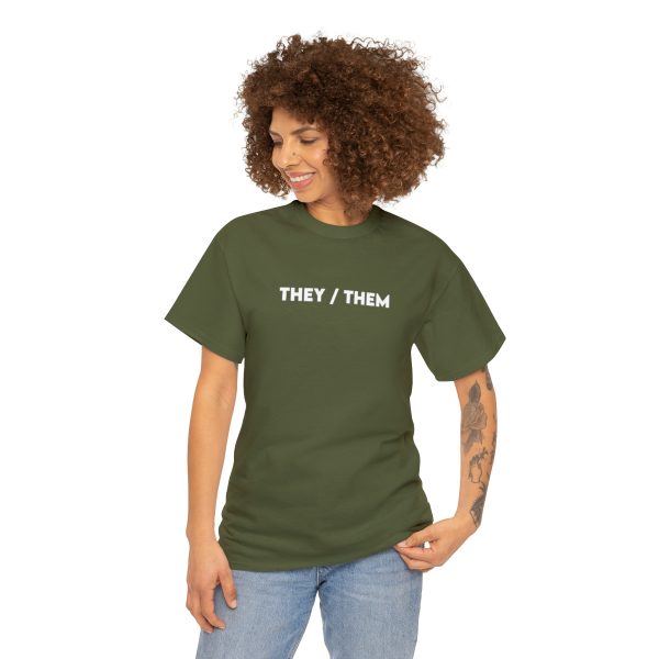 THEY / THEM - Nonbinary - Genderfluid - LBGTQ - Unisex Heavy Cotton Tee - Image 61