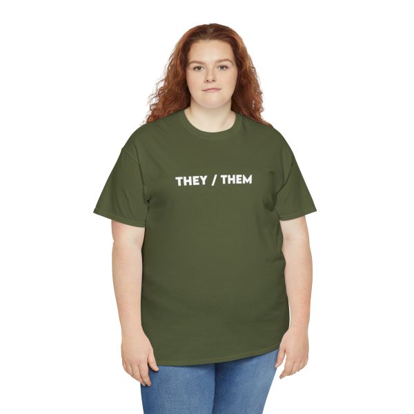 THEY / THEM - Nonbinary - Genderfluid - LBGTQ - Unisex Heavy Cotton Tee - Image 67